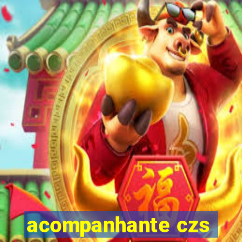 acompanhante czs